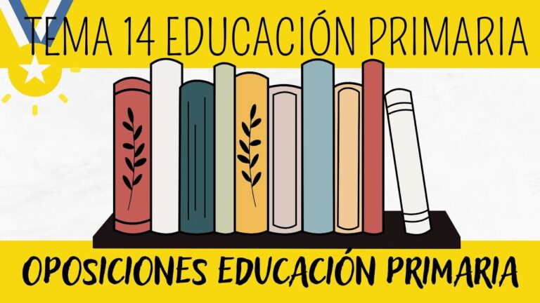 Claves para aprobar el tema 14 de las oposiciones de primaria