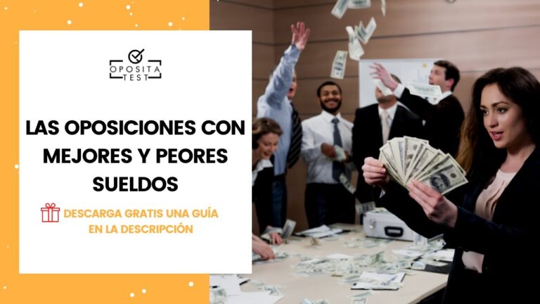 Las oposiciones con mejor sueldo: Gu&iacute;a para encontrar la mejor oportunidad laboral