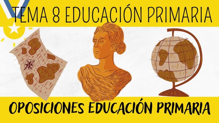Tema 8 de Oposiciones para Maestros de Primaria: Guía Completa