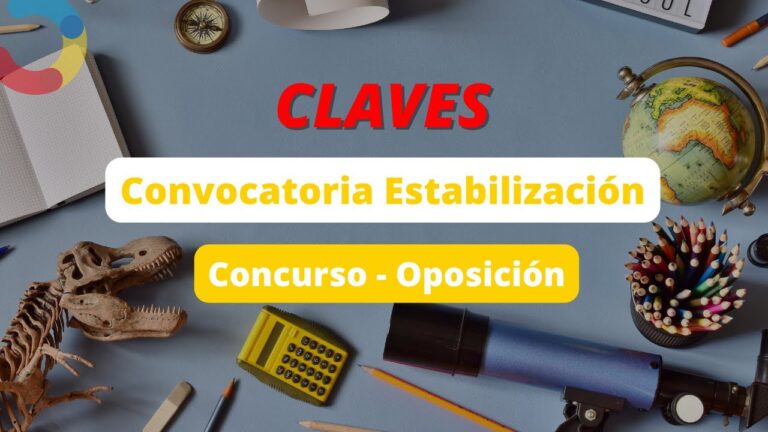 Guía para Oposiciones de Estabilización: Consejos para el Concurso