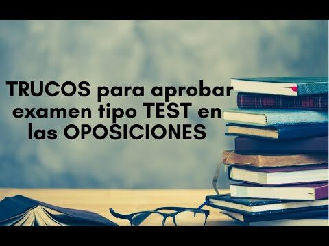 Consejos para superar las oposiciones tipo test