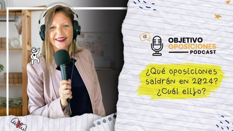 Oposiciones previstas para el a&ntilde;o 2024