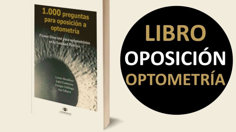 Gu&iacute;a de estudio para el examen de Oposiciones de &oacute;ptico optometrista